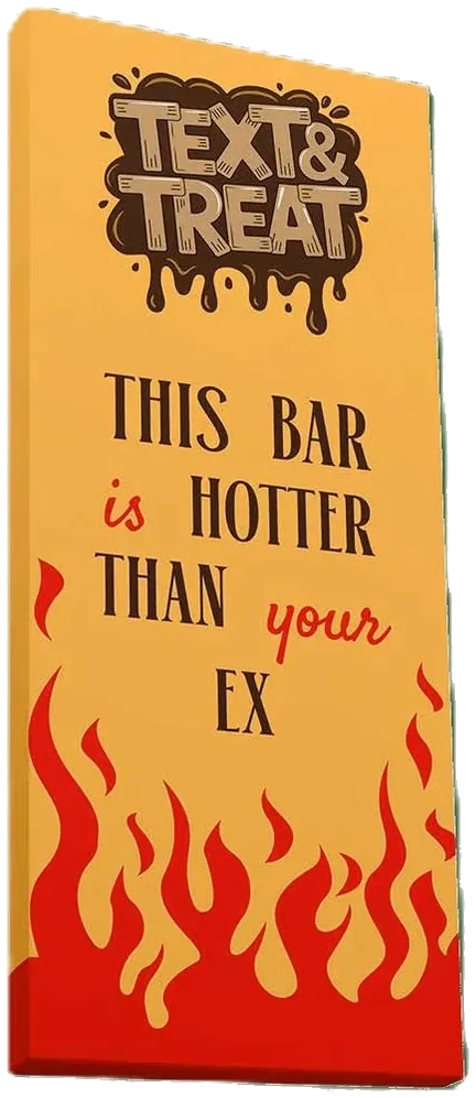 Melke sjokolade This bar is hotter than your ex T&T 85g